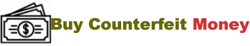 Buy Counterfeit Money Online